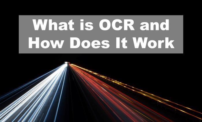 ocr-what-is-it-and-how-does-it-work